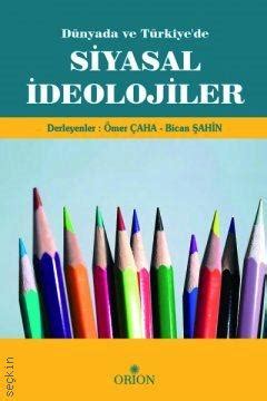 Siyasal İdeolojiler Ömer Çaha Bican Şahin Kitap