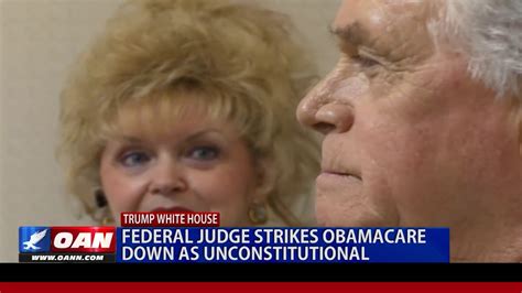 Federal Judge Strikes Obamacare Down As Unconstitutional Youtube