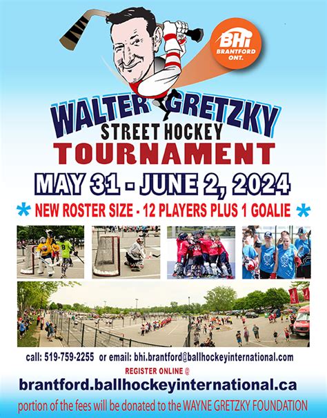 2024 WALTER GRETZKY STREET HOCKEY CHARITY TOURNAMENT – BHi Brantford