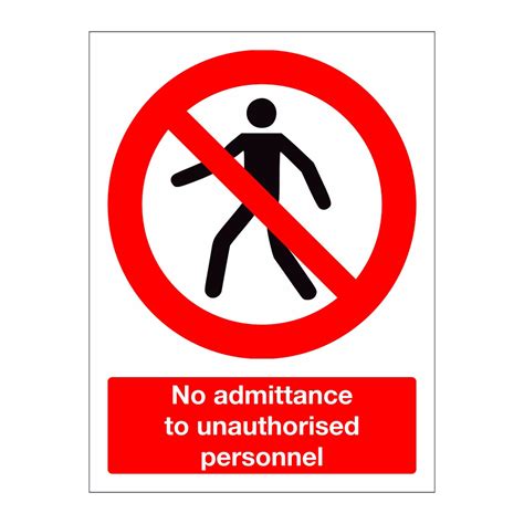 No Admittance For Unauthorised Persons Sign British Safety Signs