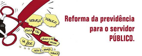 Sinfa Rj Reforma Da Previd Ncia O Que Muda Para Os Servidores P Blicos