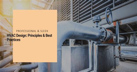 2024 Hvac Design Principles And Best Practices Archova Visuals