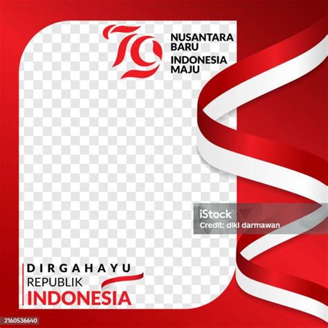 79th Indonesian Independence 2024 Twibbon Or Social Media Post Template With A Red And White