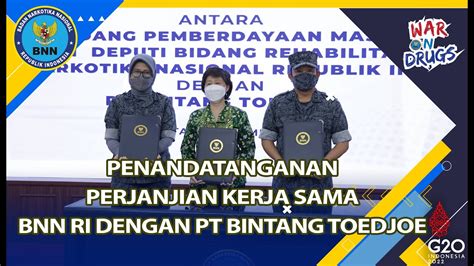 BNN RI Bersama PT Bintang Toedjoe Wujudkan Indonesia Bersinar YouTube