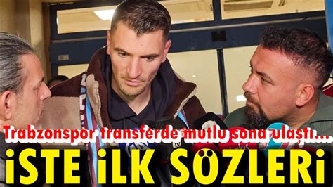 Trabzonspor Un Yeni Transferi Thomas Meunier T Rkiye Ye Geldi Te Ilk