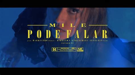 Mile Pode Falar Prod Marquinho No Beat Videoclipe Oficial Youtube