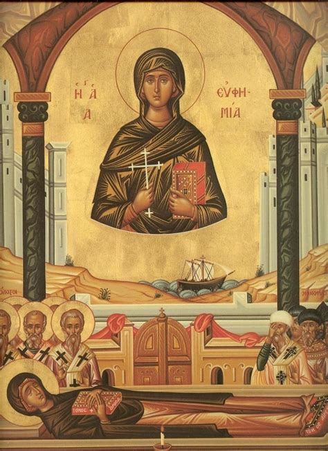 St Euphemia The Great Martyr And The Heresy Of Monophysitism