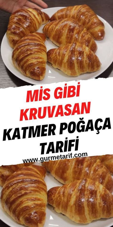 Mis Gibi Kolay Kruvasan Po A A Tarifi Katmer Po A A Gurme Tarif