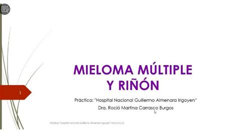 2 Mieloma múltiple Medicina interna I Nefrología Piero Vega uDocz