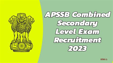 Apssb Combined Secondary Level Exam Recruitment Check Now