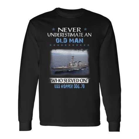 Uss Hopper Ddg 70 Destroyer Class Veterans Day Father Day Long Sleeve T