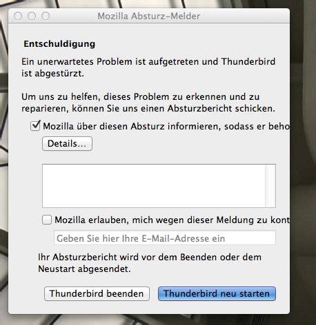 Thunderbird Startet Jedes Mal Mit Einer Absturzmeldung Allgemeines