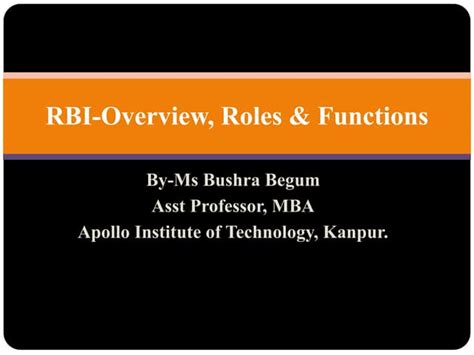 RBI - overview, roles and functions of RBI | PPT