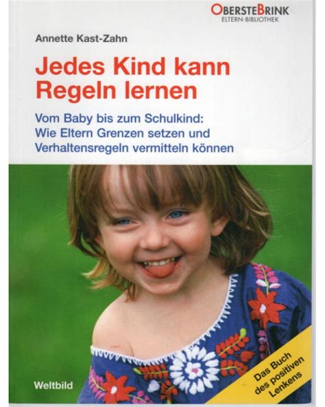 Jedes Kind Kann Regeln Lernen Vom Baby Bis Zum Schulkind