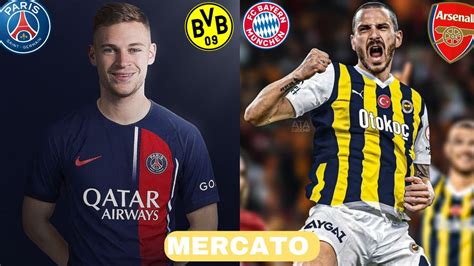 LES 10 GROSSES INFOS MERCATO DU JOUR YouTube