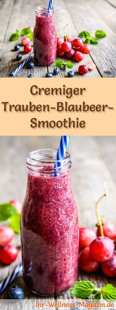 Trauben Blaubeer Smoothie Gesundes Rezept Zum Abnehmen Gesunde