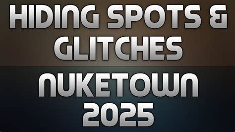 BO2 Hiding Spots Glitches On Nuketown 2025 YouTube