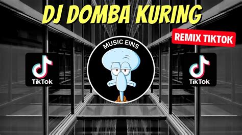 DJ DOMBA KURING REMIX VIRAL TIKTOK 2023 JEDAG JEDUG FULL BASS TERBARU