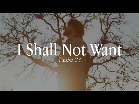 I Shall Not Want Psalm 23 Rype Tv WorshipHouse Media