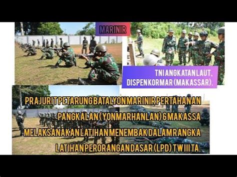 TNI AL Marinir Pertajam Kemampuan Menembak YouTube