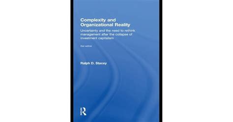 Complexity and Organizational Reality by Ralph D. Stacey