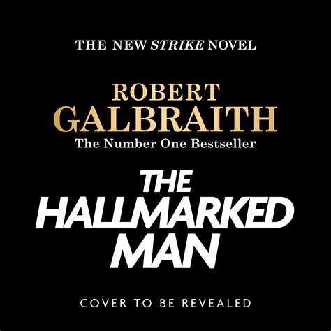 hallmarked man  robert galbraith hachette book group