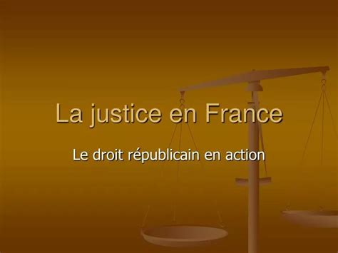 Ppt La Justice En France Powerpoint Presentation Free Download Id