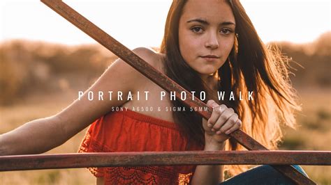 Portrait Photo Walk Ep3 Sony A6500 Sigma 56mm 1 4 Youtube