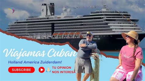 Holland America Zuiderdam Tour completo donde despedimos el fin de año