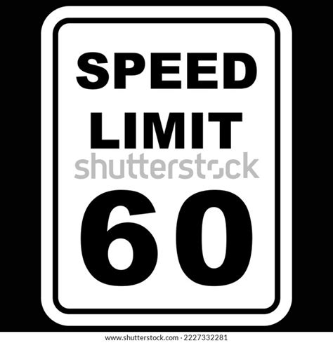 Speed Limit 60 Sign Sticker Vector Stock Vector (Royalty Free ...