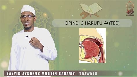 HERUFI YA TEE TAJWEED YA HERUFI ZA TAJWEED SAYYID AYDARUS MUHSIN