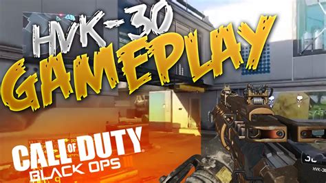 Black Ops Hvk Assault Rifle Bo Gameplay Youtube