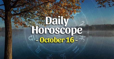 Daily Horoscope October 16, 2023 – HoroscopeOfToday