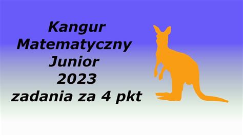 Kangur Matematyczny Junior Odpowiedzi I Rozwi Zania Cz Lll