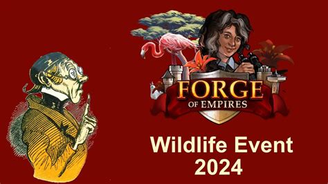 FoEhints Wildlife Event 2024 In Forge Of Empires YouTube