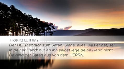 Hiob 1 12 LUTH1912 Desktop Wallpaper Der HERR Sprach Zum Satan Siehe