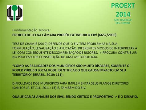 PROEXT 2014 MIN EDUCAÇÃO MIN CIDADES Apoio à análise de Estudo de