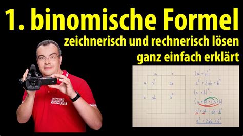 1 Binomische Formel Zeichnerisch Und Rechnerisch Ganz Einfach Erklärt Lehrerschmidt Youtube