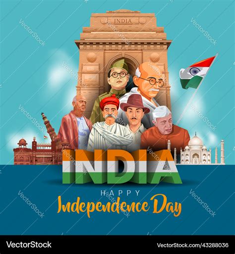 Happy Independence Day India 15th August With Indian Freedom Fighters ...