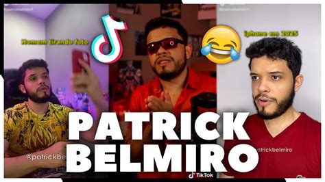 Os Vídeos Mais HilÁrios E EngraÇado Do Patrick Belmiro