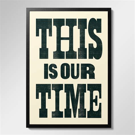 This is Our Time Print | Mint & May