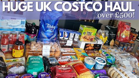 MASSIVE COSTCO HAUL HUGE GROCERY HAUL COSTCO UK BULK BUY YouTube