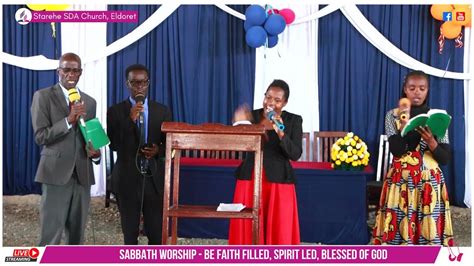 07 06 24 Sabbath Service Starehe SDA Church Eldoret YouTube