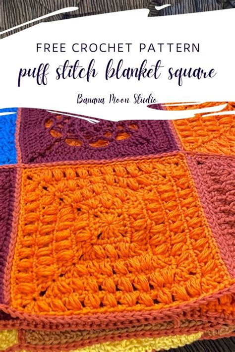 Free Crochet Puff Stitch Blanket Square • Banana Moon Studio