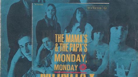 Monday Mondaythe Mama´s And The Papa´s 1966 Youtube