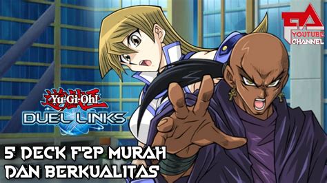 5 DECK F2P MURAH DAN BERKUALITAS Duel Links YouTube