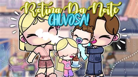 Rotina Da Noite Chuvosa Voz AVATAR WORD RP YouTube