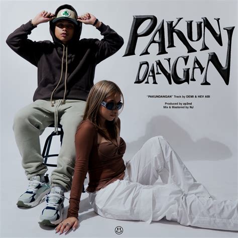 Pakundangan Feat Hev Abi Single By Demi Spotify