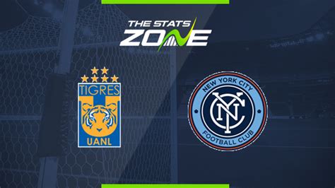 2020 CONCACAF Champions League – Tigres UANL vs New York City Preview ...