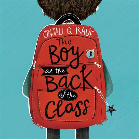 The Boy At The Back Of The Class By Onjali Q Rauf Books Hachette